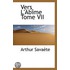 Vers L'abme Tome Vii
