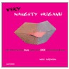 Very Naughty Origami door Nick Robinson