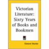 Victorian Literature door Clement Shorter