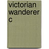 Victorian Wanderer C by Bernard Bergonzi