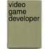 Video Game Developer