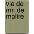 Vie de Mr. de Molire