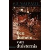 Een domein van duisternis door V.S. Naipaul