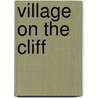 Village on the Cliff door Anne Thackeray Ritchie