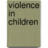 Violence In Children