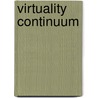 Virtuality Continuum by Miriam T. Timpledon