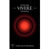 Vivere - ein Monolog by Sebastian Ising