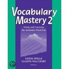 Vocabulary Mastery 2 door Linda Wells