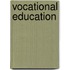Vocational Education