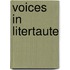 Voices In Litertaute