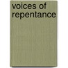 Voices of Repentance by Donald Neidijk