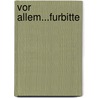 Vor Allem...Furbitte by Reinhard Bonnke