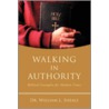 Walking In Authority door William L. Sheals