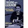 Walking with Legends door Barry Martyn