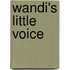 Wandi's Little Voice