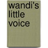 Wandi's Little Voice door Ellen Mulenga Banda-Aaaku