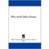War And Other Essays