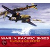 War In Pacific Skies by Charlie Cooper