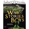 War Stories For Boys door Chris Priestley