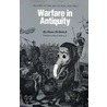 Warfare in Antiquity door Hans Delbrueck