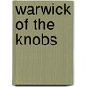 Warwick Of The Knobs door John Uri Lloyd