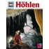 Was ist Was. Höhlen