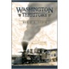 Washington Territory door Robert E. Ficken