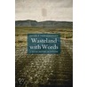 Wasteland With Words door Sigurethur Gylfi Magnusson