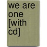 We Are One [with Cd] door Ysaye M. Barnwell