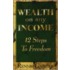 Wealth On Any Income