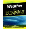 Weather for Dummies. by John D. Cox