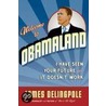 Welcome To Obamaland door James Delingpole