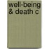 Well-being & Death C
