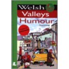 Welsh Valleys Humour door David Jandrell