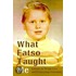 What Fatso Taught Me