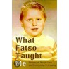 What Fatso Taught Me door Eric Johnson