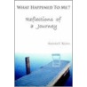 What Happened To Me? by Randall Niles