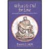 What He Did For Love door Francis X. Gaeta