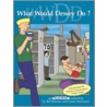 What Would Dewey Do? by Gene Ambaum