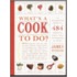 What's A Cook To Do?