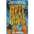 When Hell Froze Over