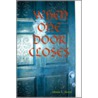 When One Door Closes door Alberta L. Mason