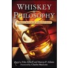 Whiskey & Philosophy by Marcus P. Adams