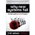 Why New Systems Fail
