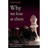 Why We Lose At Chess