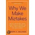 Why We Make Mistakes