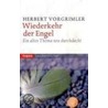 Wiederkehr der Engel by Herbert Vorgrimler