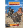 Wild West Adventures door Donna Vann
