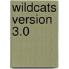 Wildcats Version 3.0 by Joe Casey