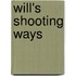 Will's Shooting Ways